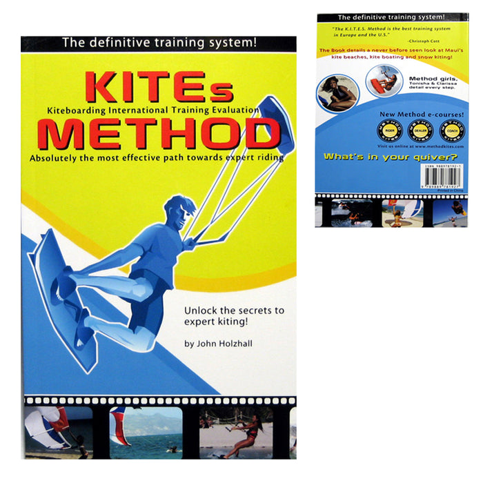 Kites Method Kiteboarding Book by John Holzhall Learn To Kiteboard Easy Kitesurf